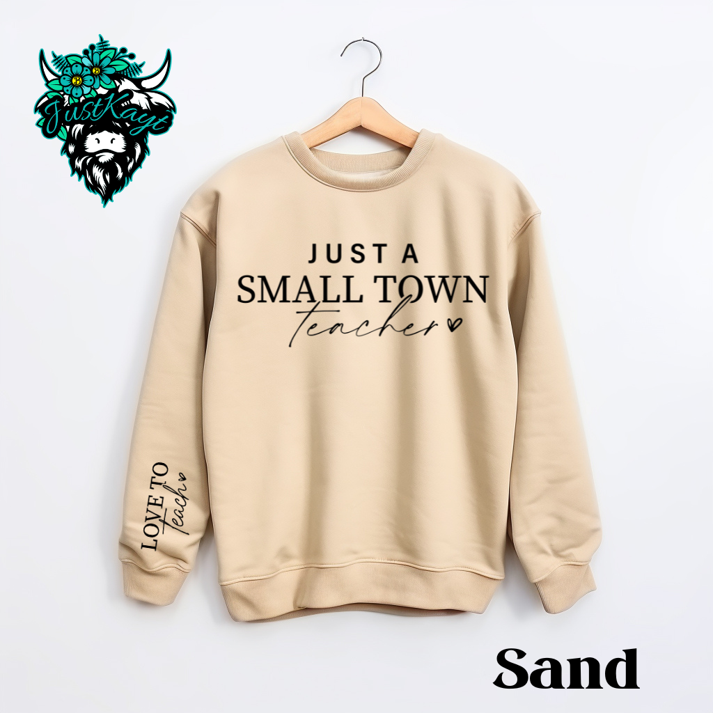 Small Town Teacher Crewneck Sweatshirt