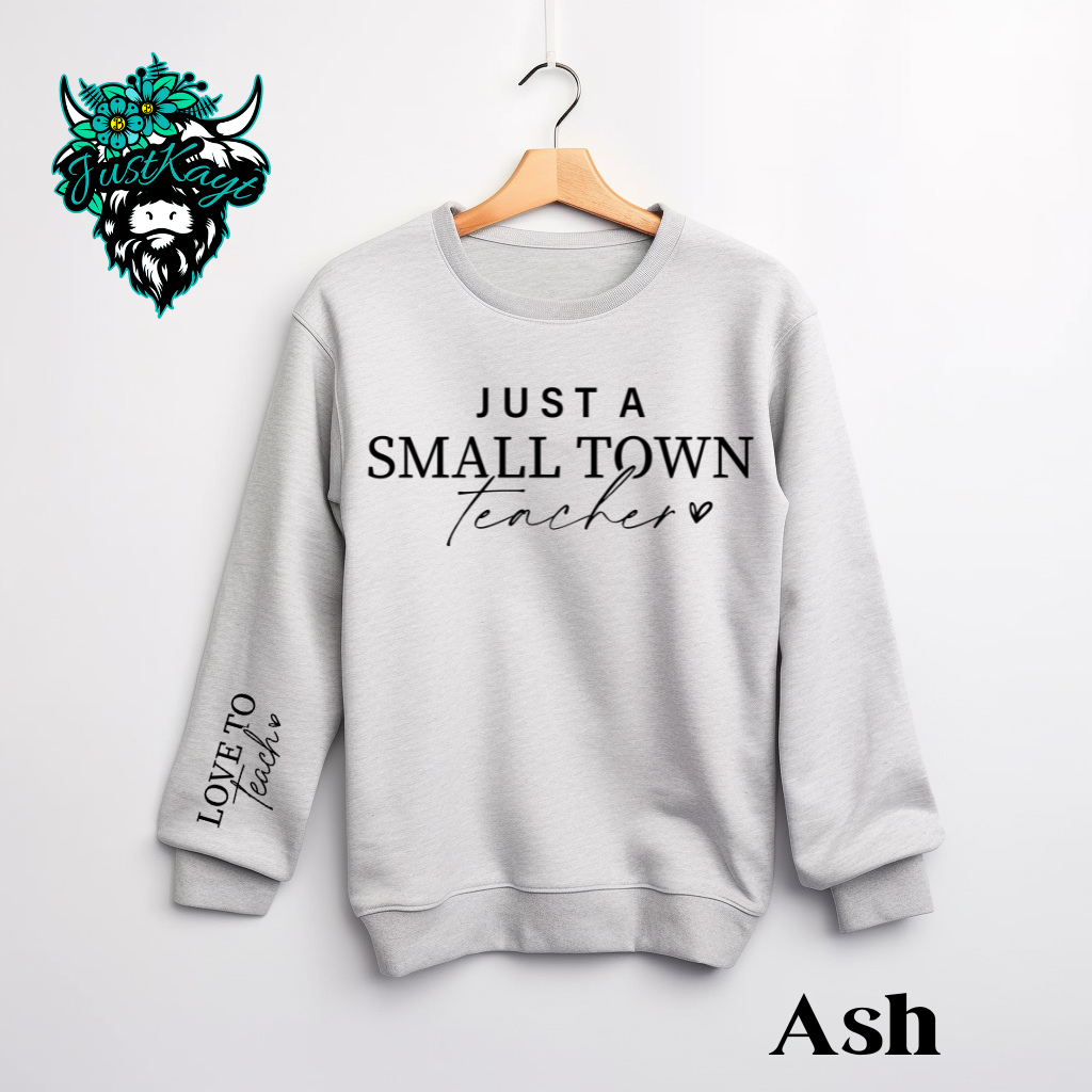 Small Town Teacher Crewneck Sweatshirt