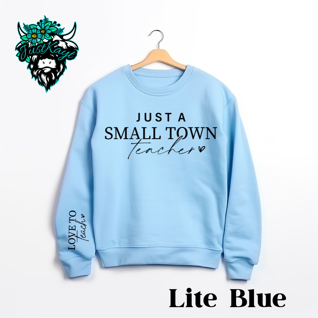Small Town Teacher Crewneck Sweatshirt