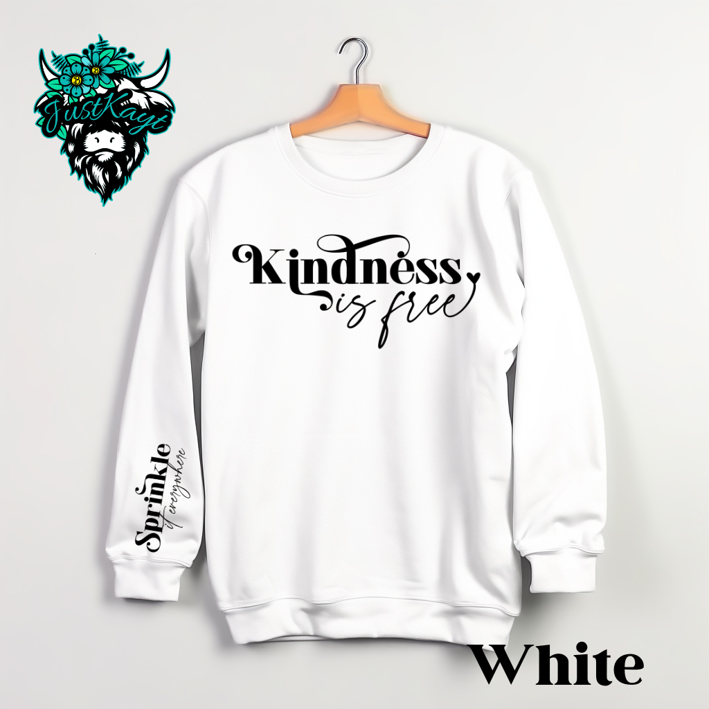 Kindness is Free Crewneck Sweatshirt