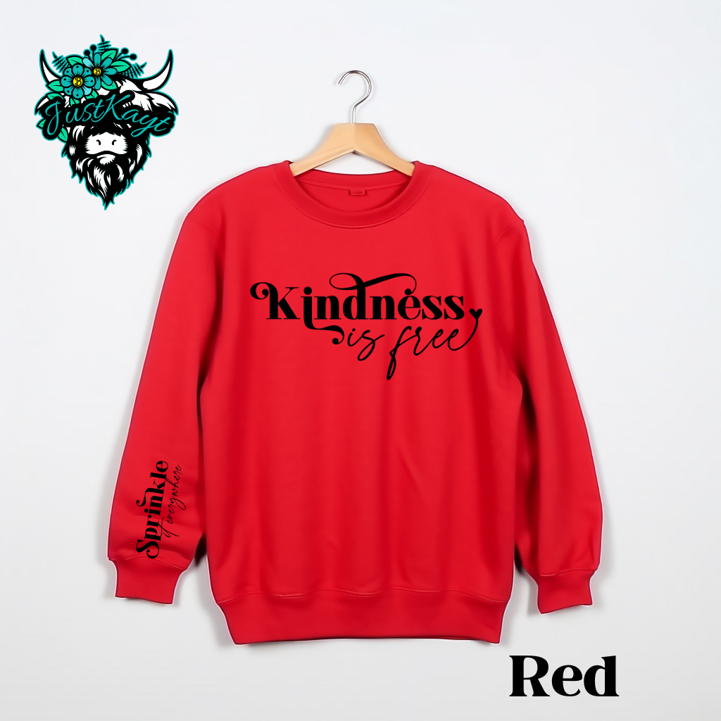 Kindness is Free Crewneck Sweatshirt