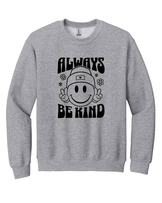 Always Be Kind Crewneck