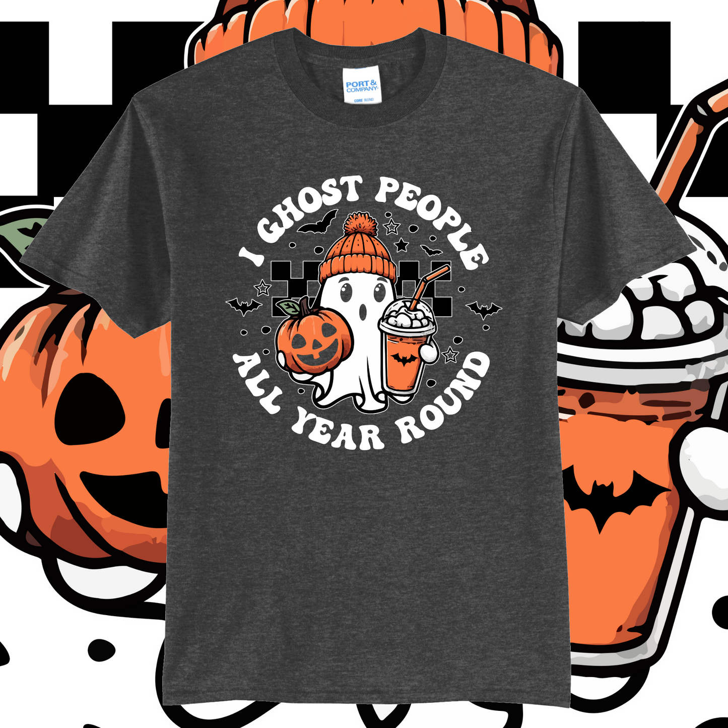 👻 "I Ghost People All Year Long" Tee 👻